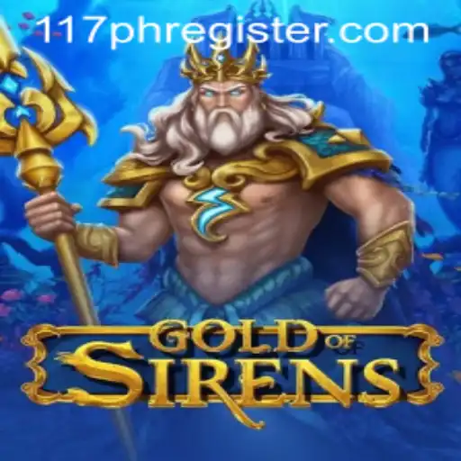 Discover the Enchanting World of GoldofSirens and the 117PH REGISTER Phenomenon